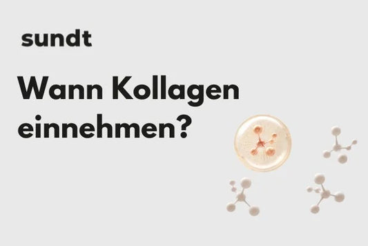 Wann Kollagen einnehmen?